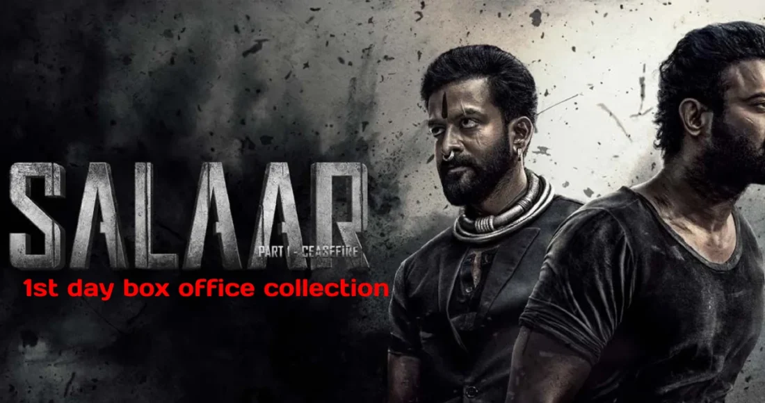 salaar 1st day box office collection